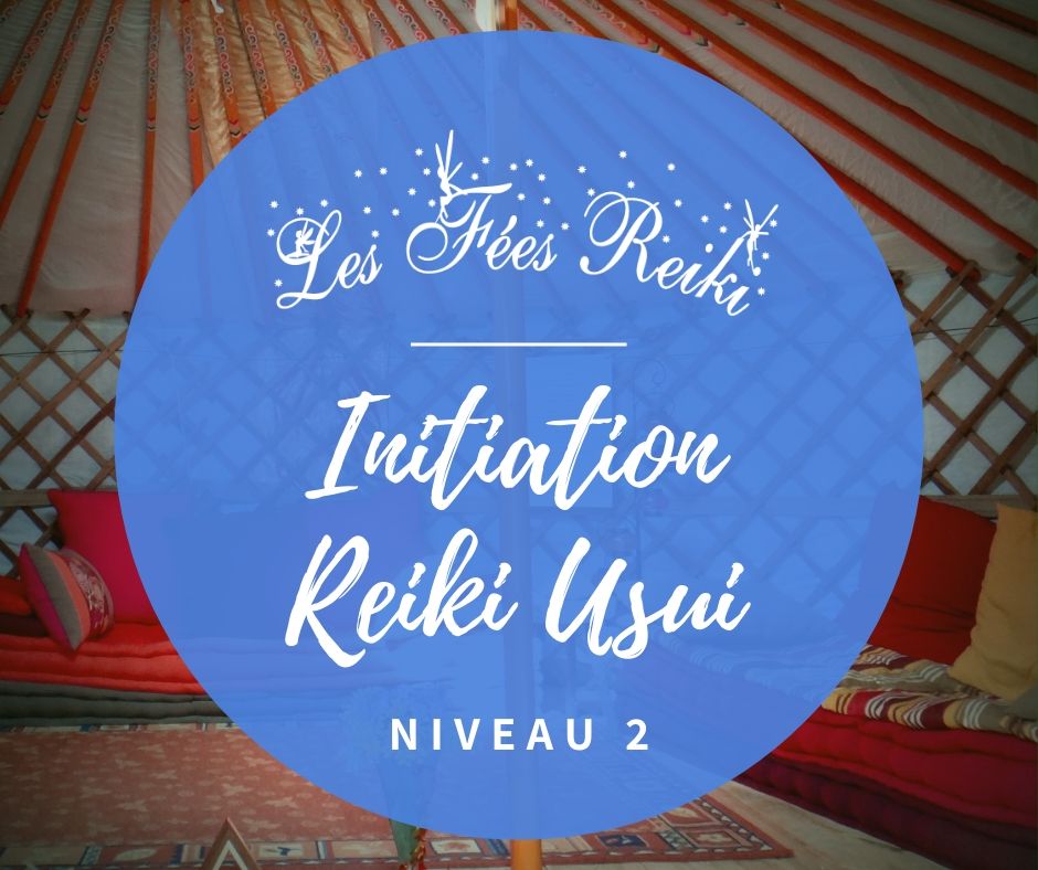 formation reiki niveau 2 bordeaux